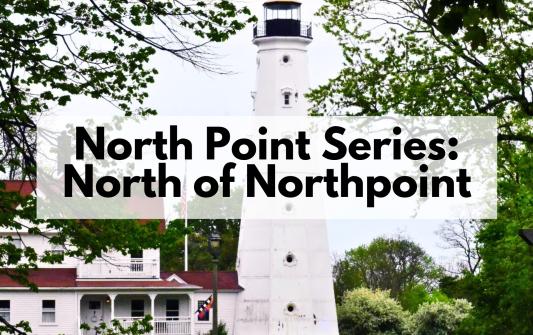 Milwaukee North of North Point - North Point Series